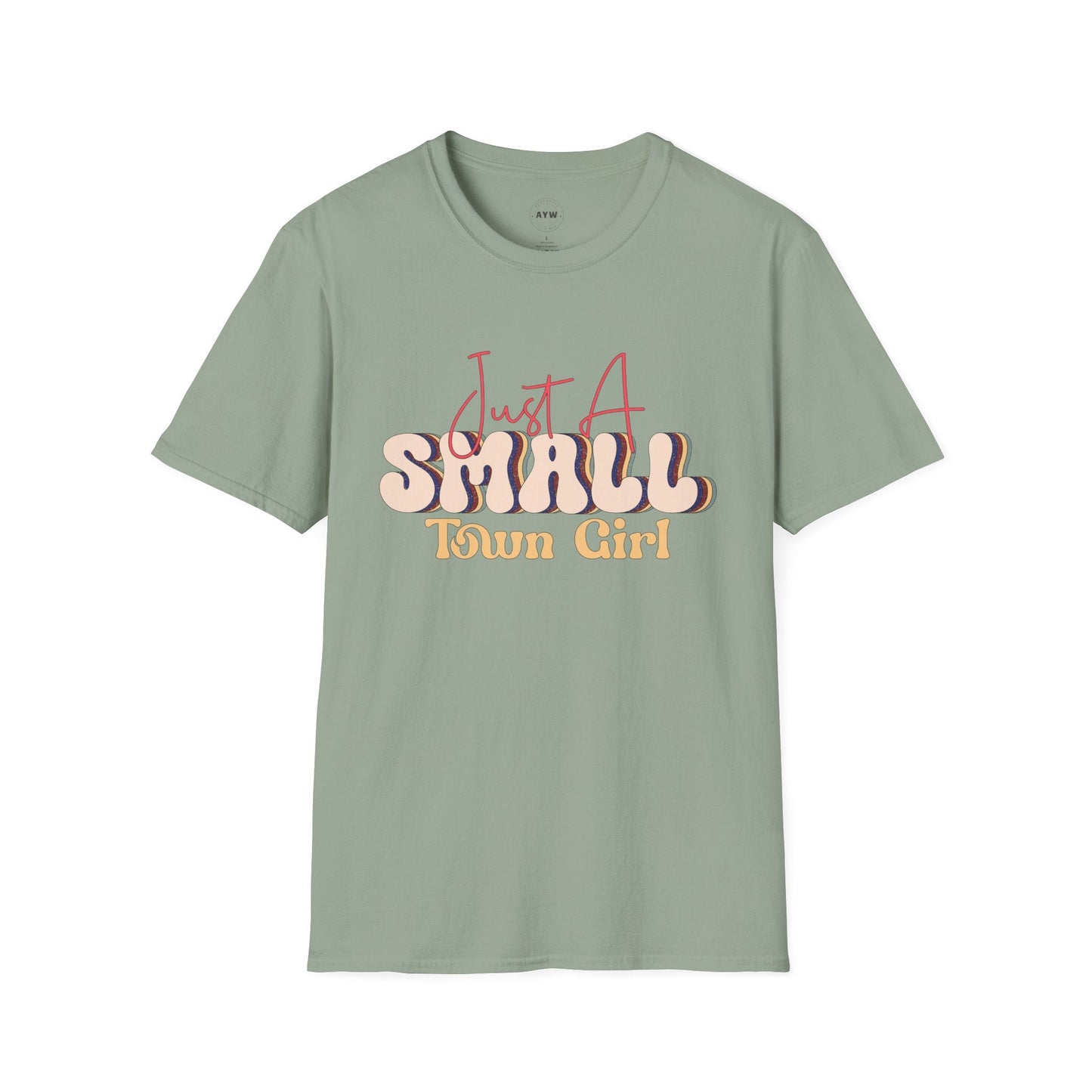 Just a Small Town Girl Tee Printify
