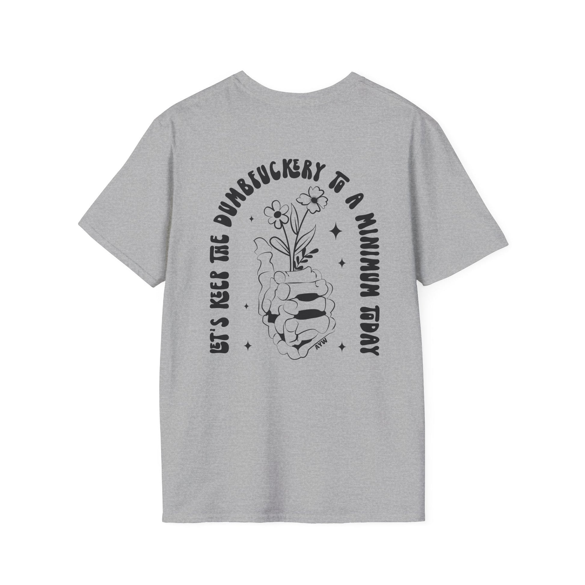 To a Minimum Tee Printify