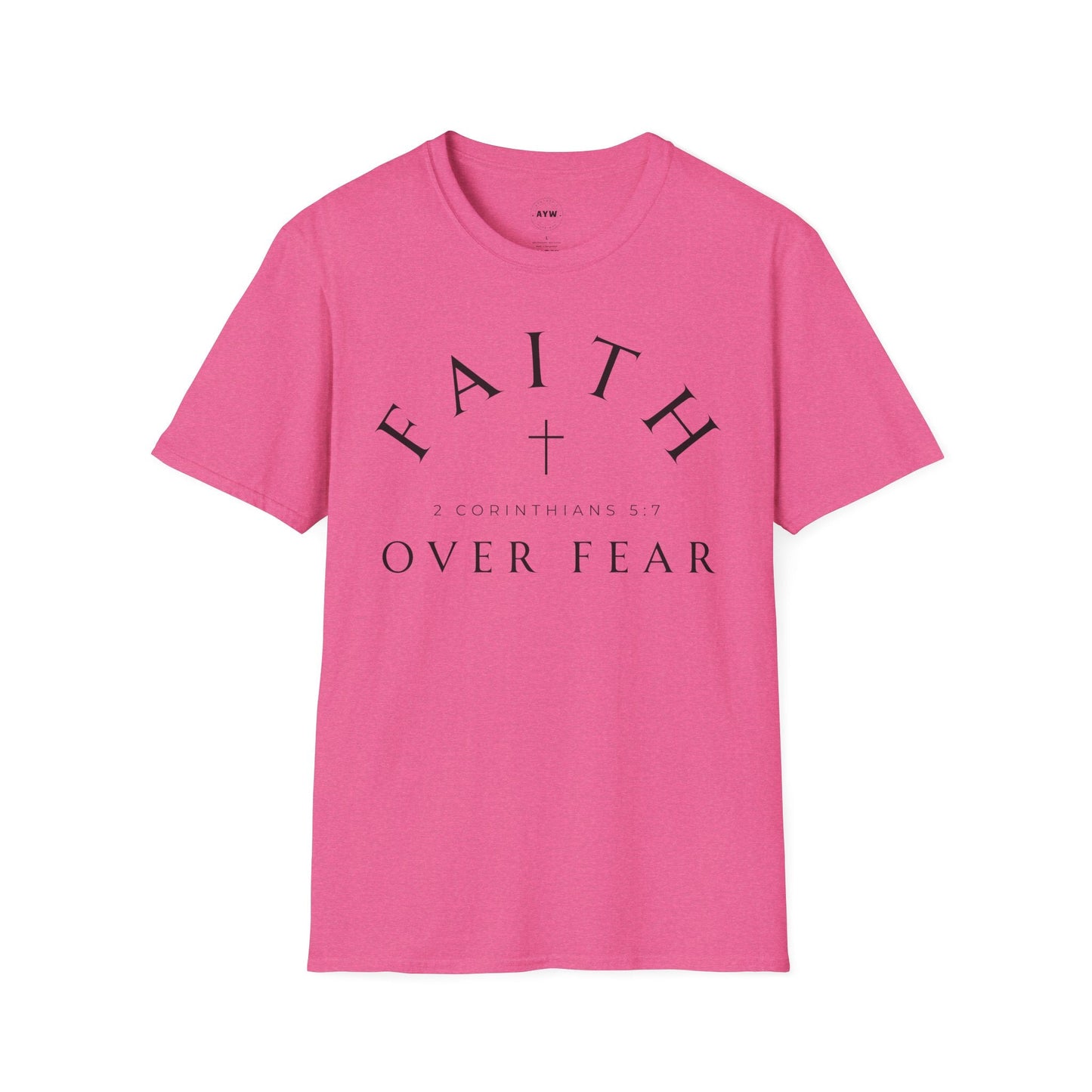 Faith Over Fear Tee Printify
