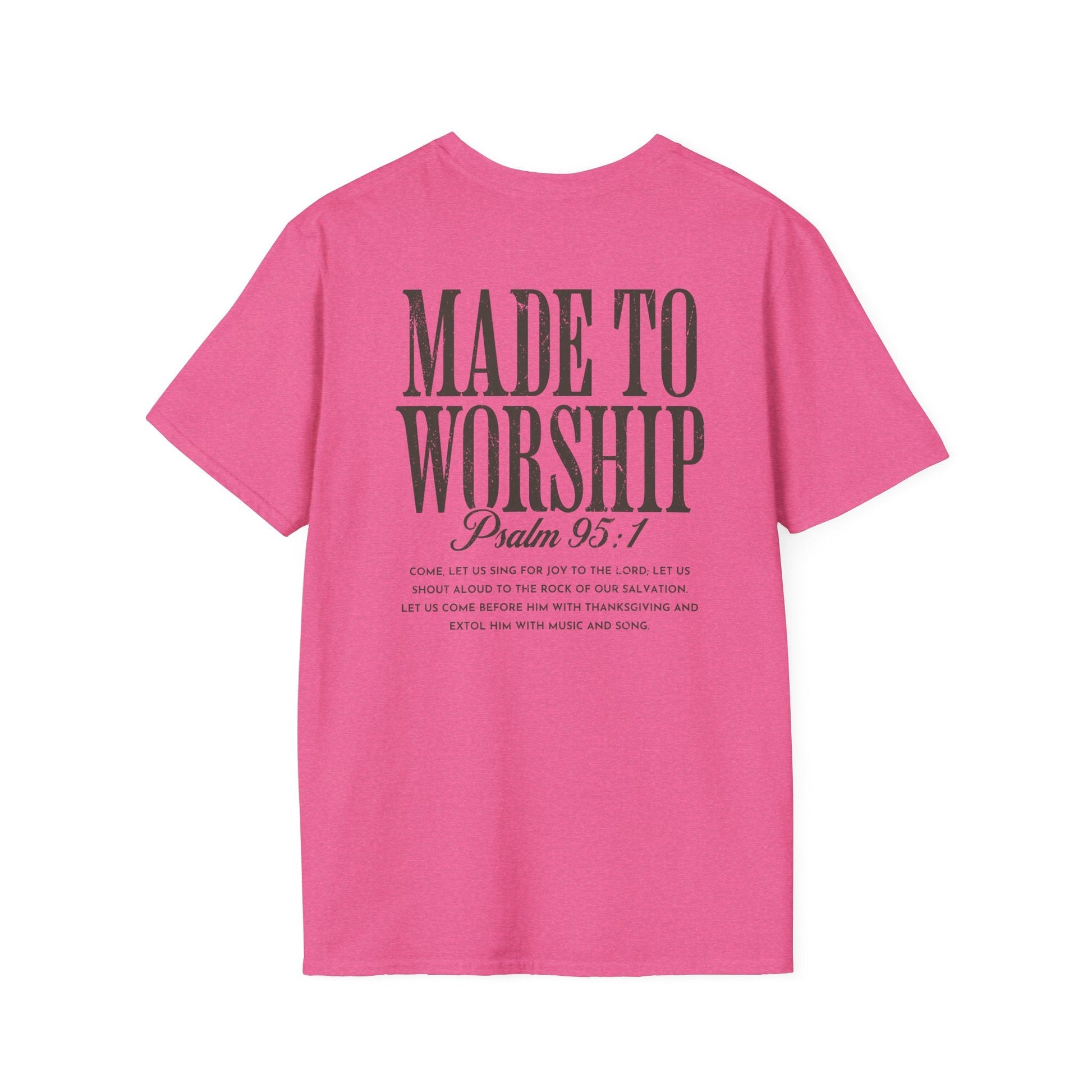 Made to Worship Tee Printify