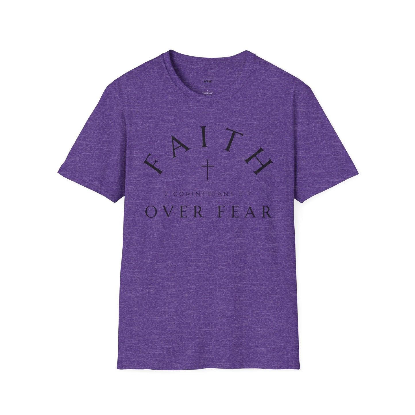 Faith Over Fear Tee Printify