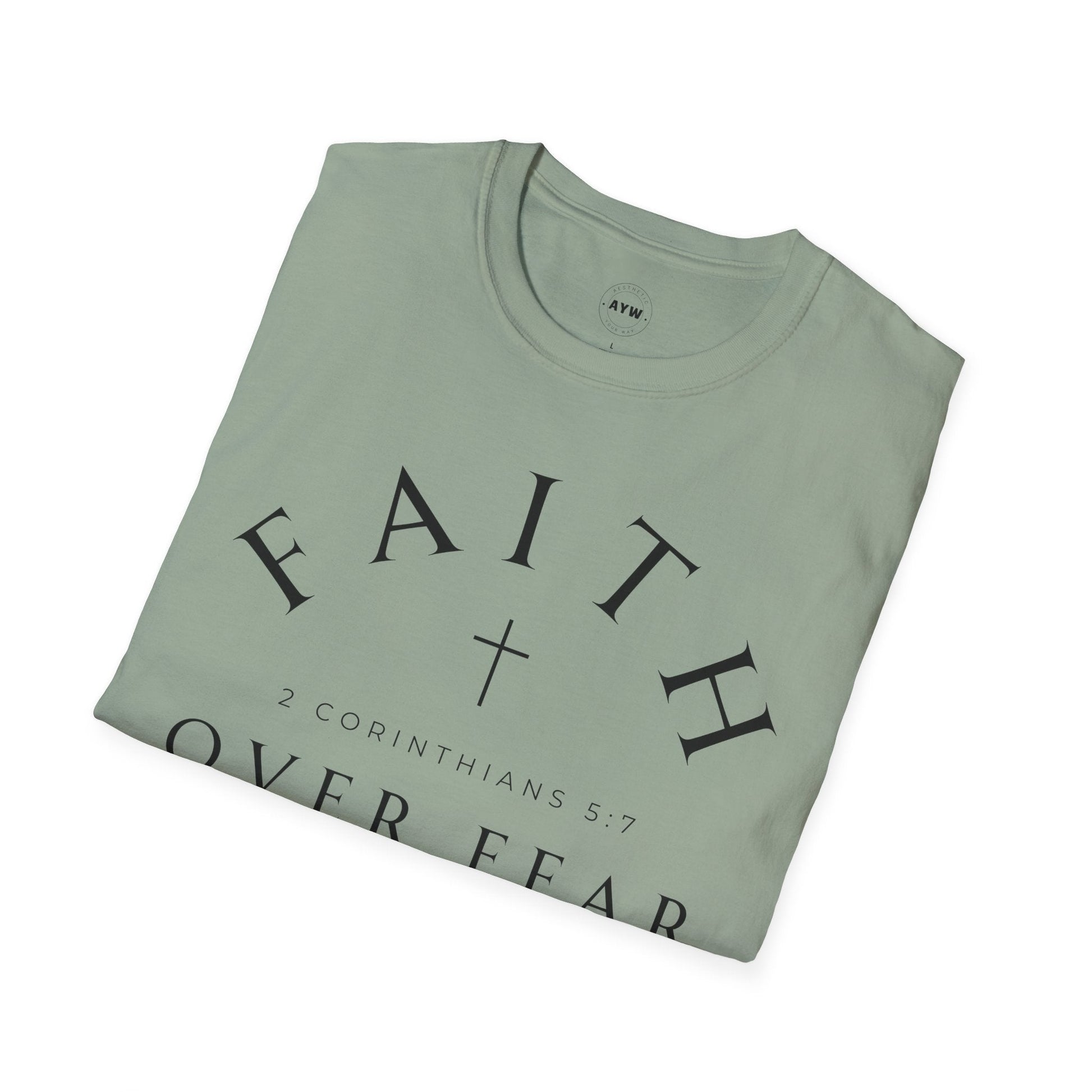 Faith Over Fear Tee Printify