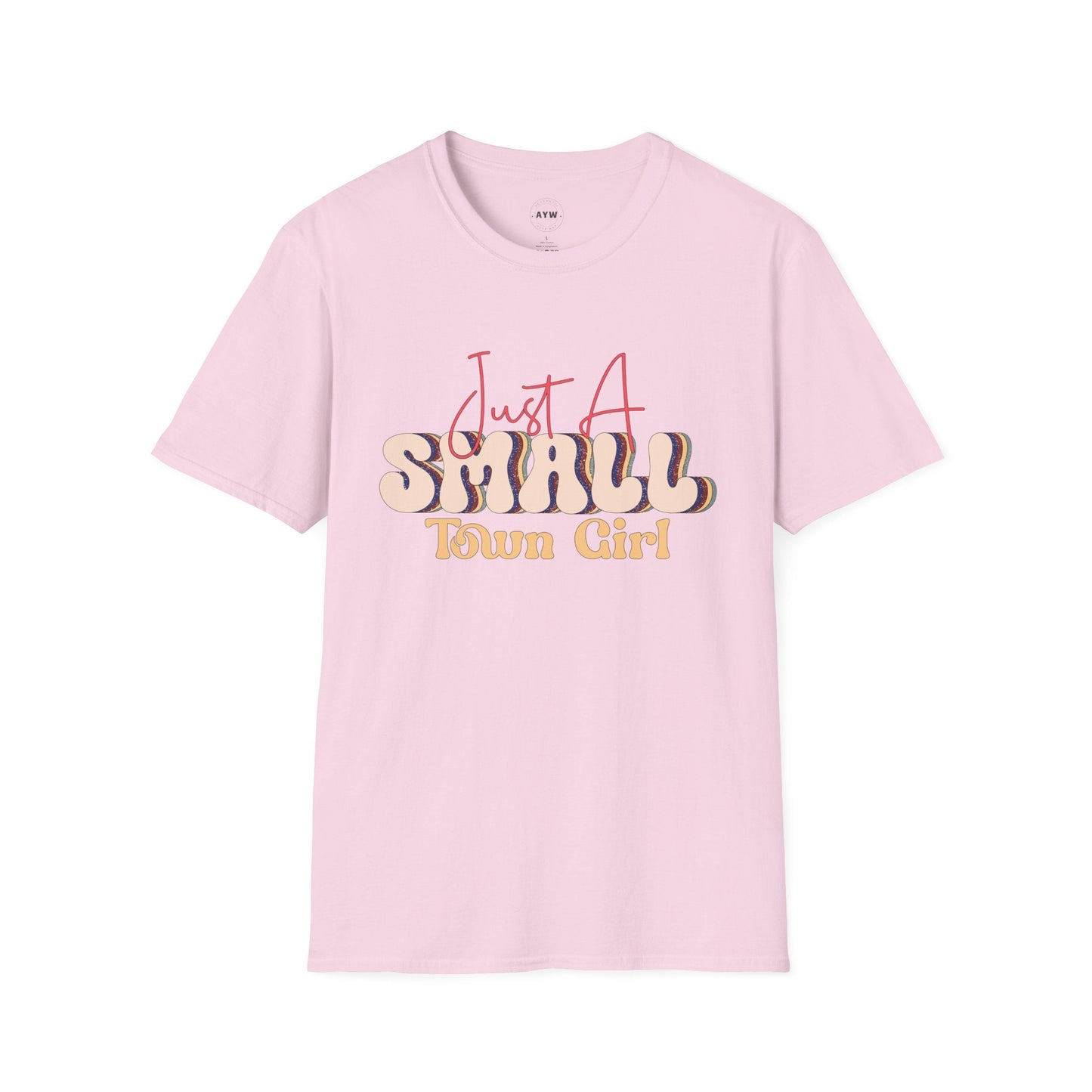 Just a Small Town Girl Tee Printify
