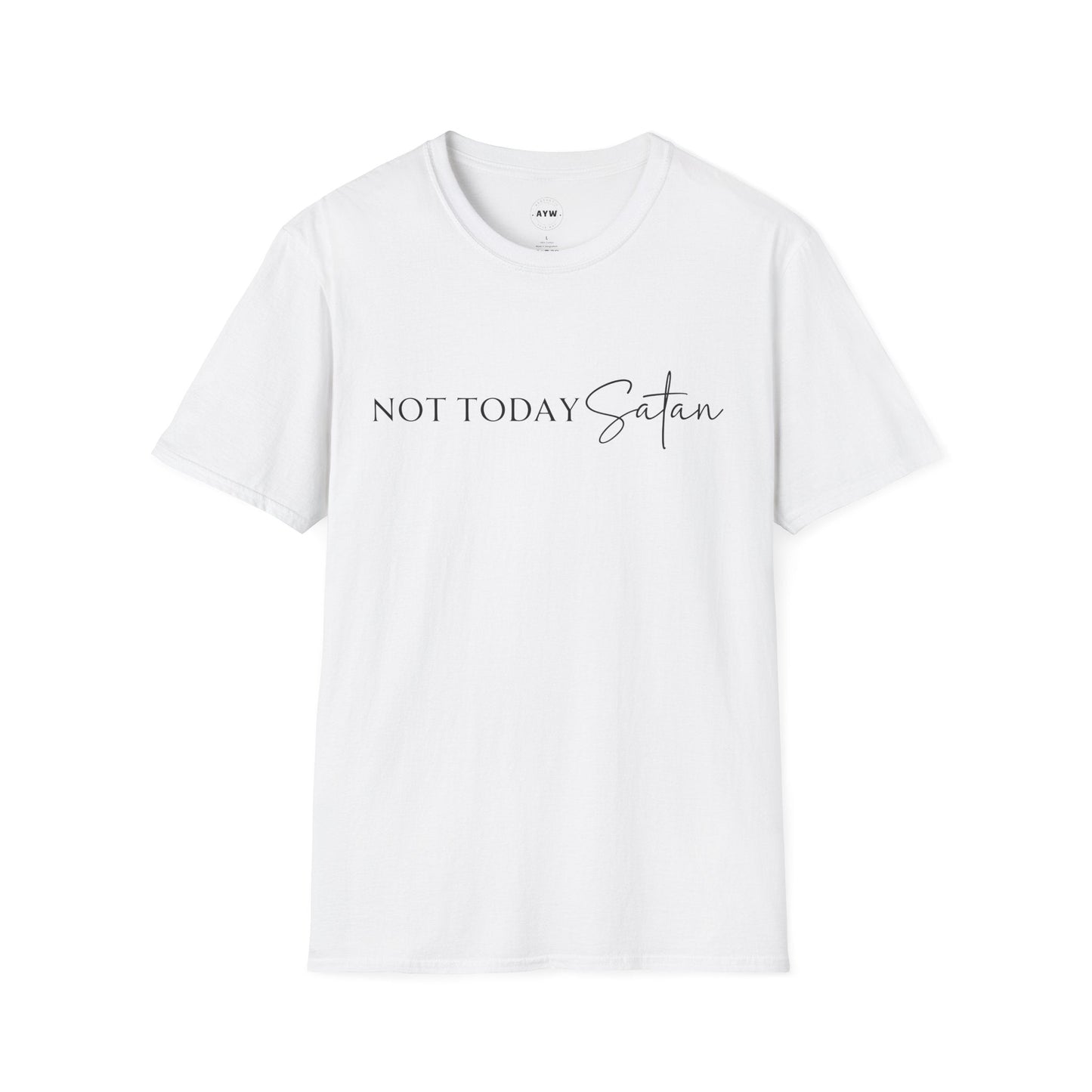 Not Today Satan Tee Printify