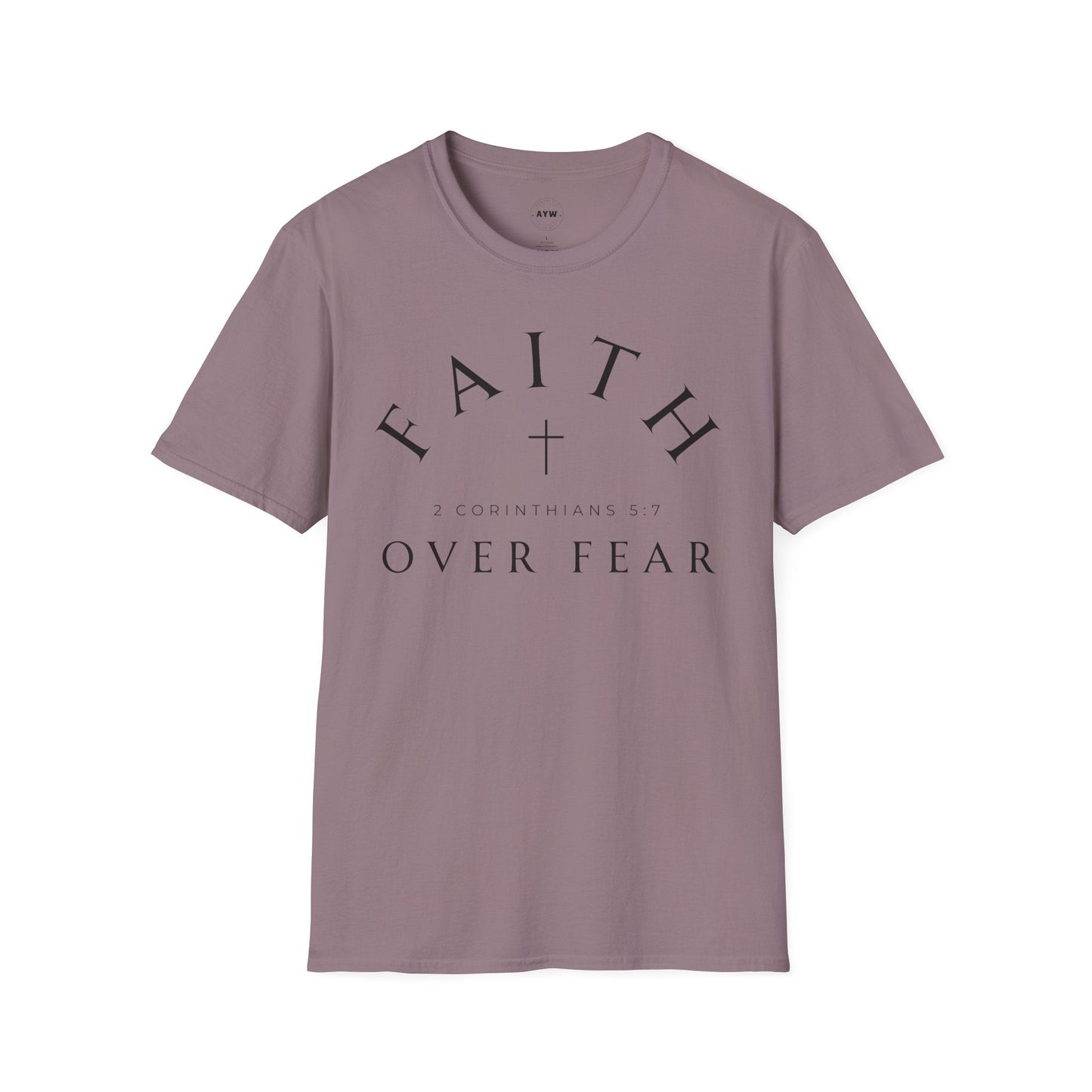 Faith Over Fear Tee Printify