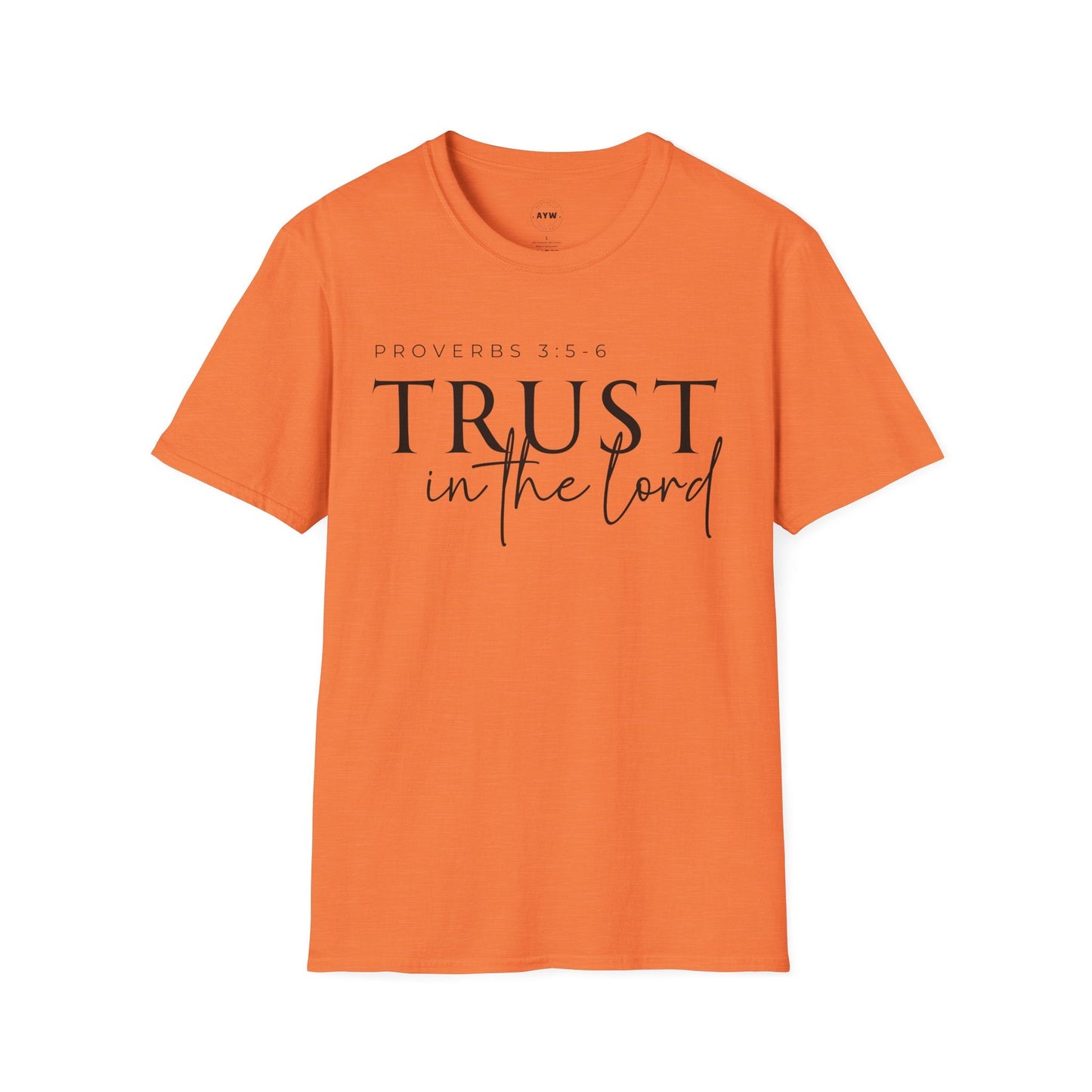 Trust in the Lord Tee Printify