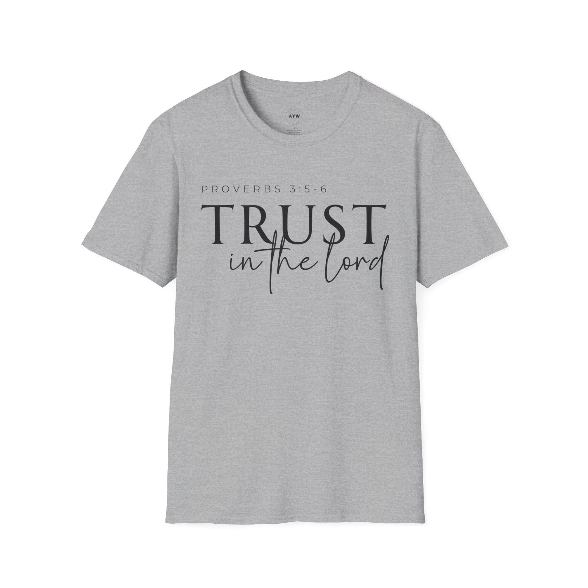 Trust in the Lord Tee Printify