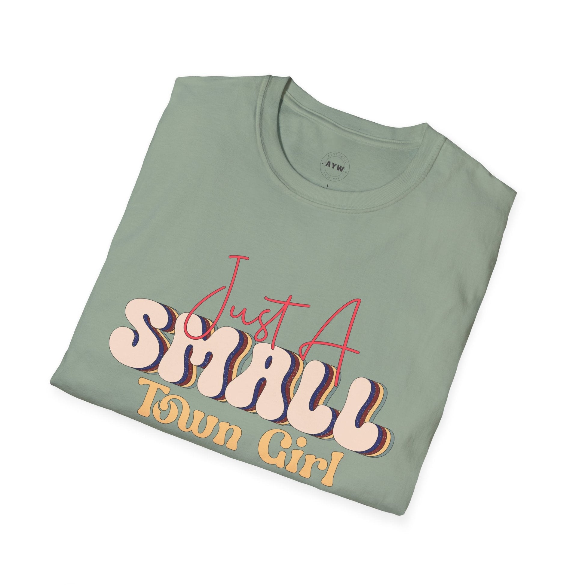 Just a Small Town Girl Tee Printify