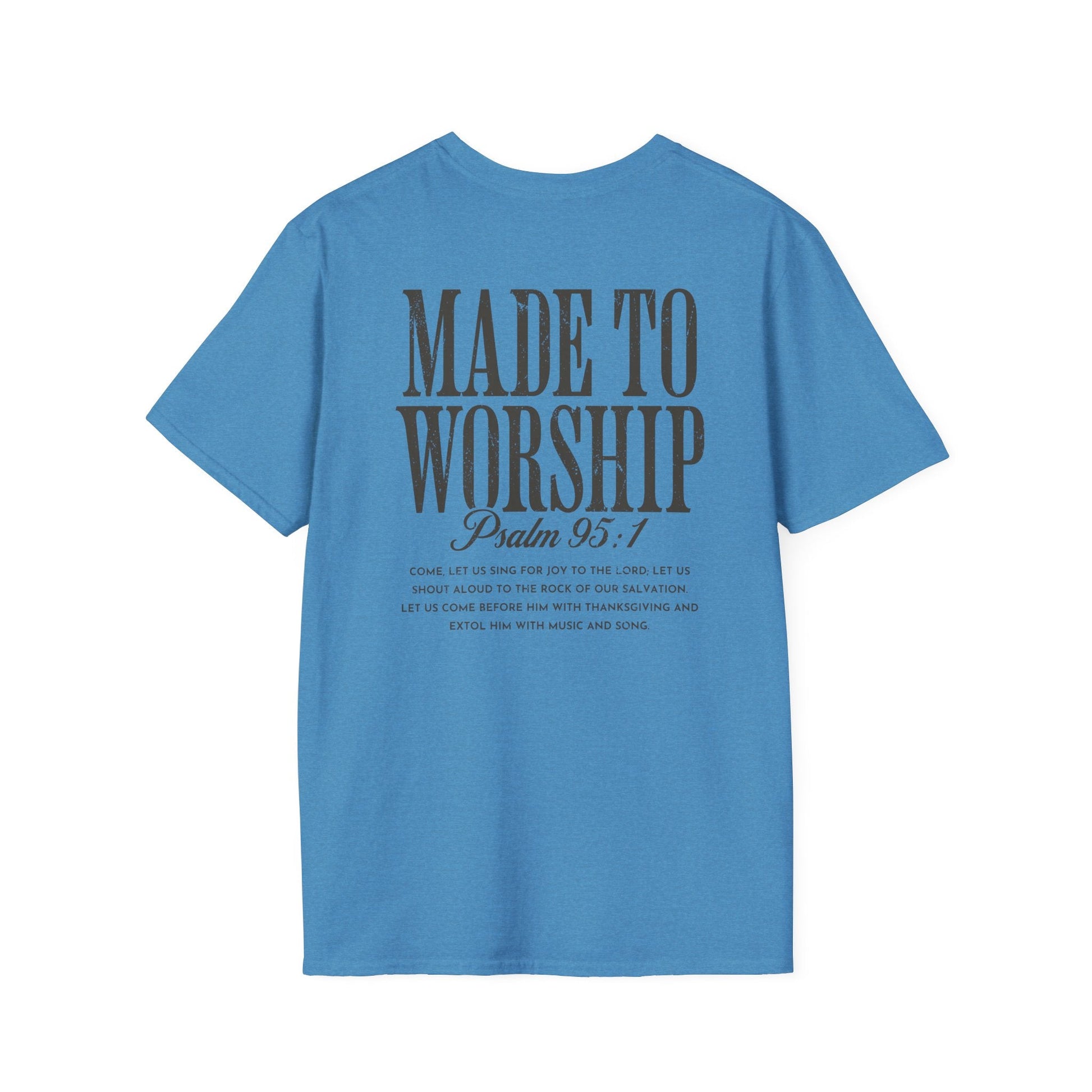 Made to Worship Tee Printify