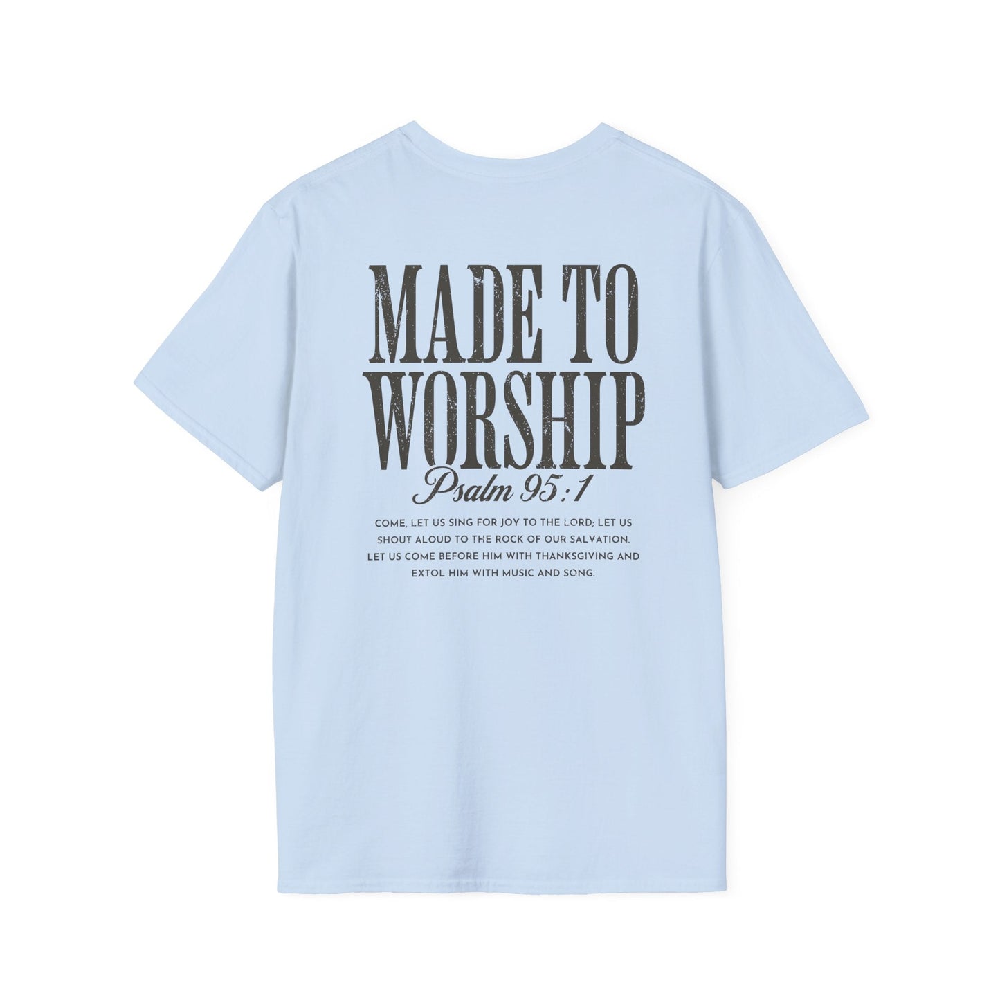 Made to Worship Tee Printify