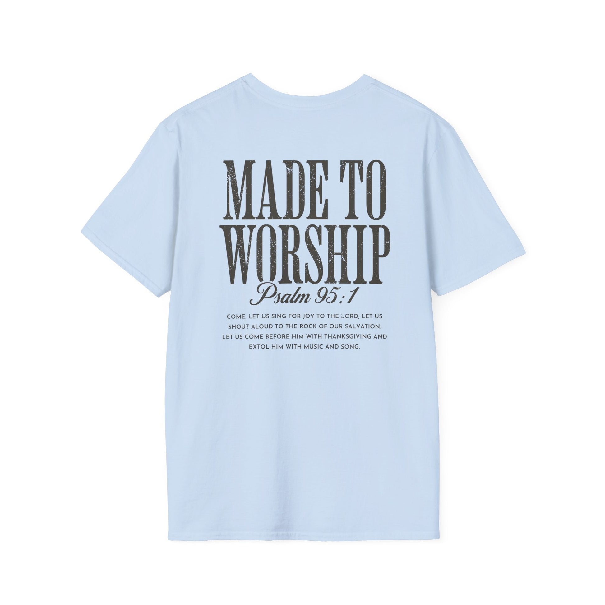 Made to Worship Tee Printify