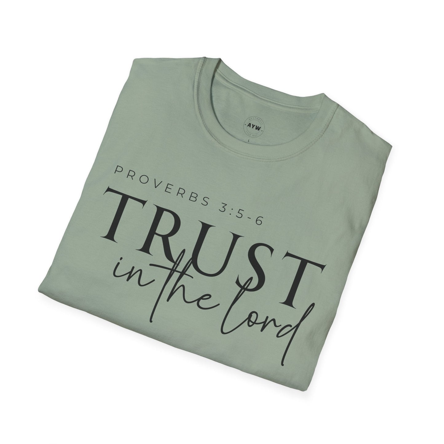 Trust in the Lord Tee Printify