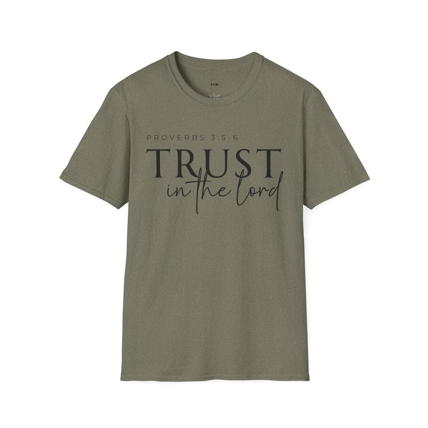 Trust in the Lord Tee Printify