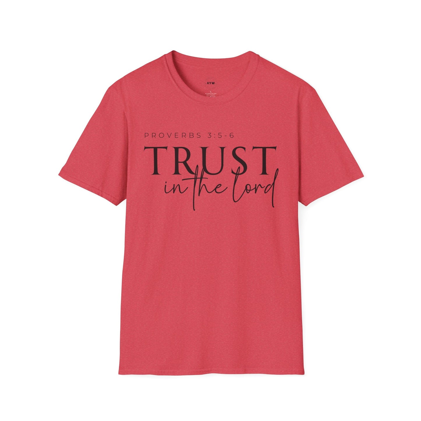 Trust in the Lord Tee Printify