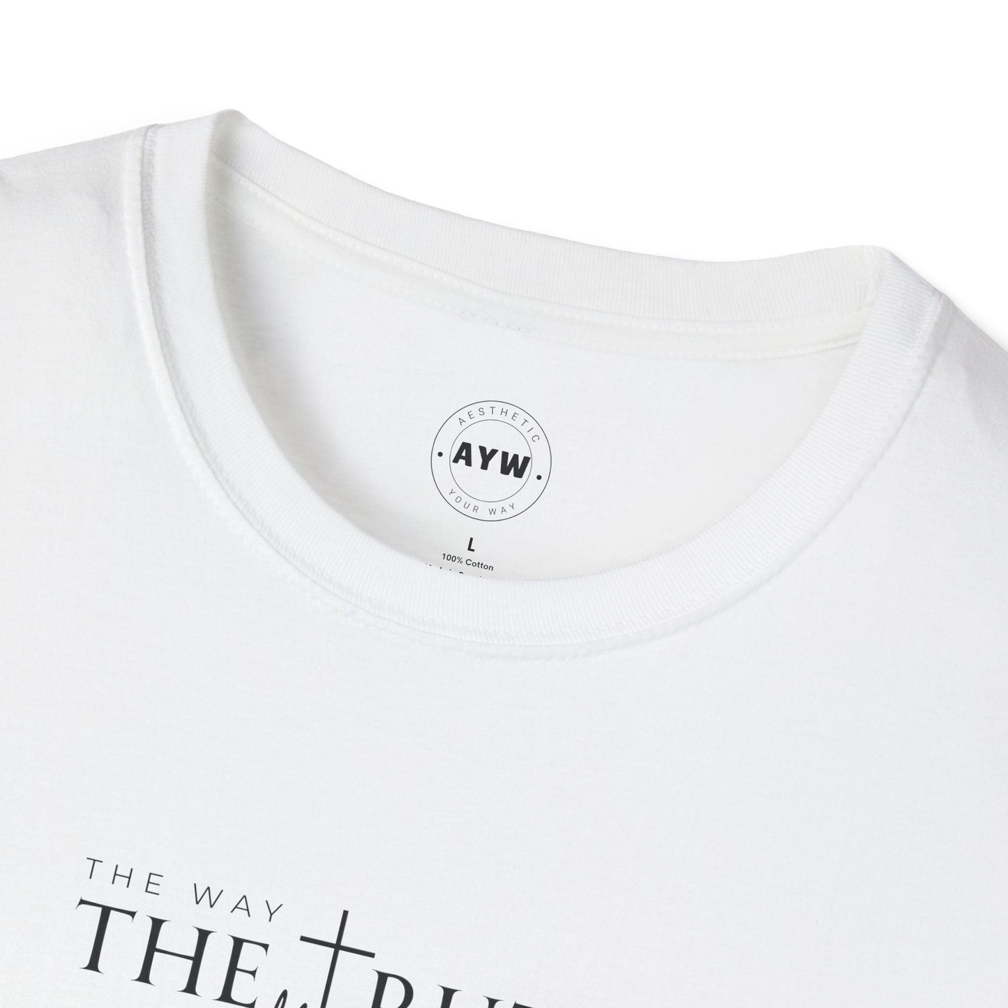 He is the Way Tee Printify