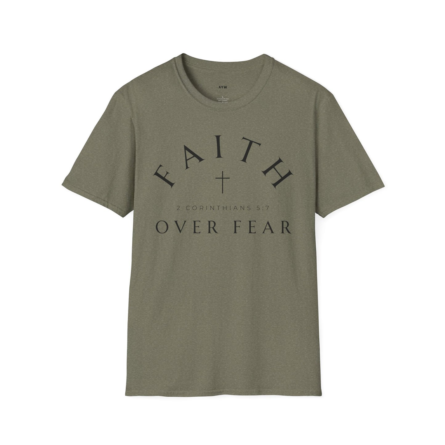 Faith Over Fear Tee Printify